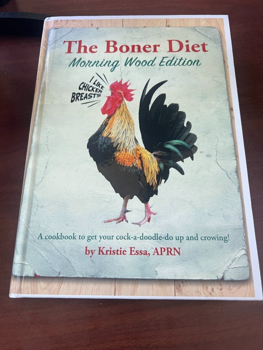 The Boner Diet- Morning Wood Edition - Author Signed (soft cover)